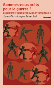 Sommes-nous prêts pour la guerre ?