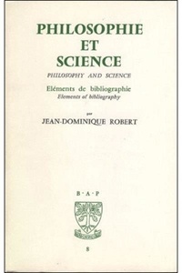 Jean-Dominique Robert - Bap n8 - philosophie et science.