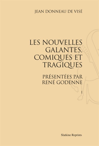 Jean Donneau De Visé - Les nouvelles galantes comiques et tragiques - En 3 volumes.
