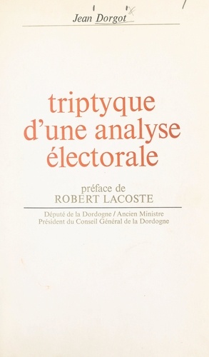 Triptyque d'une analyse électorale