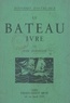 Jean Dorsenne et Georges Girard - Le bateau ivre.