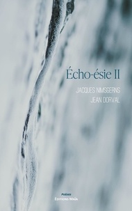 Jean Dorval et Jacques Nimsgerns - Echo-ésie II.