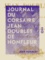 Journal du corsaire Jean Doublet de Honfleur. Lieutenant de frégate sous Louis XIV