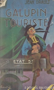 Jean Drault - Galupin touriste.