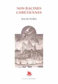 Nos racines chrétiennes