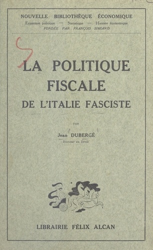 La politique fiscale de l'Italie fasciste