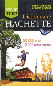 Jean Dubois et Françoise Dubois-Charlier - Dictionnaire Hachette Encyclopédique de Poche.