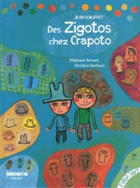 Jean Dubuffet - Des Zigotos chez Crapoto.
