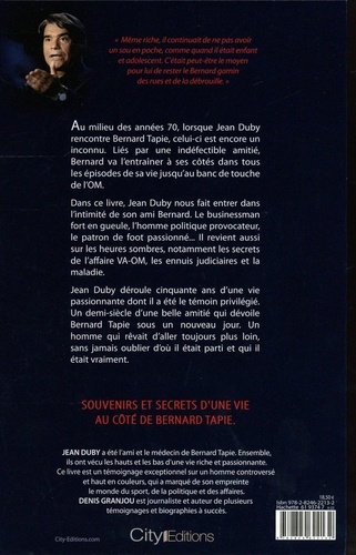 Bernard Tapie. Derniers secrets