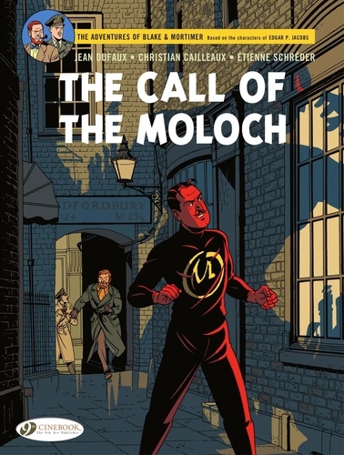 Jean Dufaux et Etienne Shreder - Blake & Mortimer - The Call of the Moloch.