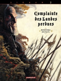 Jean Dufaux et Grzegorz Rosinski - Complainte des Landes perdues Cycle 1 : Sioban : Tome 2 - Blackmore.
