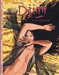 Jean Dufaux et Ana Mirallès - Djinn Tome 4 : Le trésor.