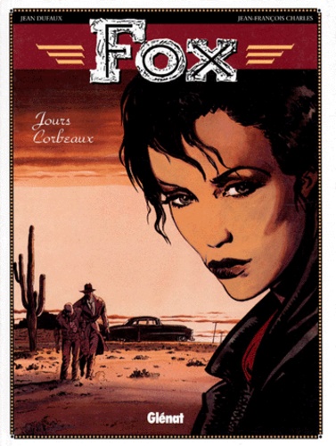 Fox Tome 6 Jour-corbeau