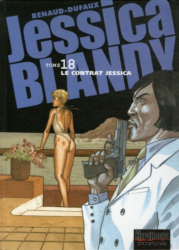 Jean Dufaux et  Renaud - Jessica Blandy Tome 18 : Le contrat Jessica.