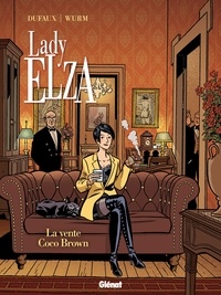 Jean Dufaux et Philippe Wurm - Lady Elza Tome 2 : La vente Coco Brown.