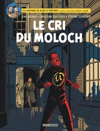 Jean Dufaux et Christian Cailleaux - Les aventures de Blake et Mortimer Tome 27 : Le cri du Moloch.