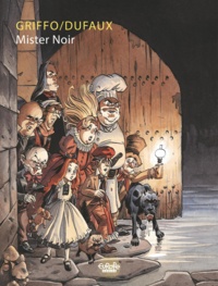 Jean Dufaux et  Griffo - Mr. Noir - Volume 1.