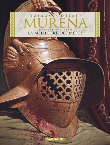 Murena Tome 3 La meilleure des mères