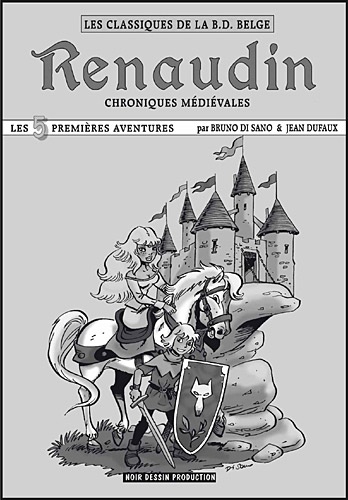 Jean Dufaux et Sano bruno Di - Renaudin, Chroniques médiévales.