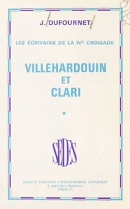 Les écrivains de la IVe Croisade (1)