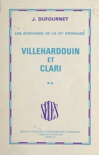 Les écrivains de la IVe croisade (2)