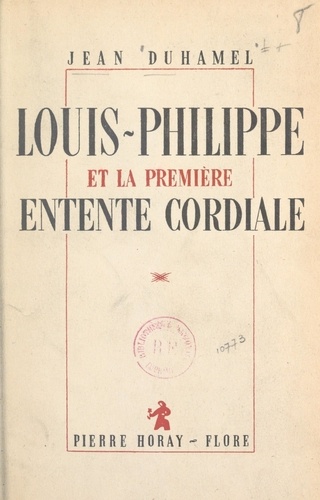 Louis-Philippe et la première Entente cordiale