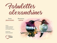 Jean Duino et  Gatou - Fabulettes alexandrines.