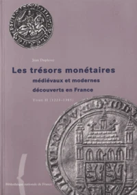 Les trésors monétaires médiévaux et modernes découverts en France