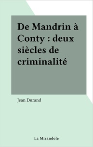 Jean Durand - De Mandrin A Conty.