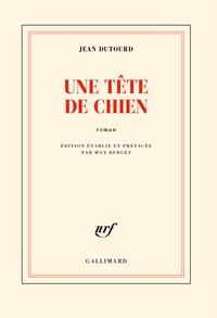 Livres gratuits à télécharger sur iphone Une tête de chien par Jean Dutourd, Max Bergez 9782073038104 in French