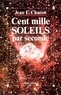 Jean E. Charon et Jean Emile Charon - Cent Mille Soleils par seconde.
