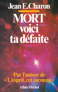 Mort voici ta défaite