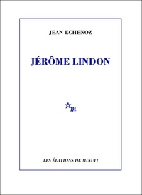 Jean Echenoz - .