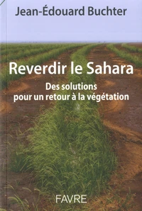 Reverdir le Sahara