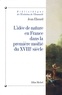 Jean Ehrard - L'Idée de nature en France dans la première moitié du XVIIIe siècle.