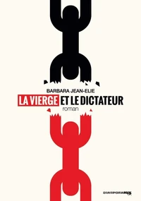 La vierge et le dictateur