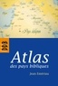 Jean Emériau - Atlas des pays bibliques.
