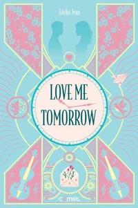 Love me tomorrow