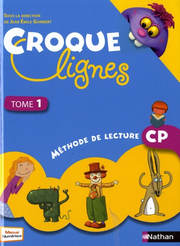 Jean-Emile Gombert - Méthode de lecture CP - Tome 1.