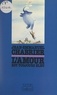 Jean-Emmanuel Chabrier - L'amour est toujours bleu.