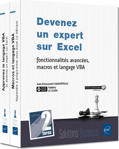 Jean-Emmanuel Chapartegui et Frédéric Le Guen - Devenez un expert sur Excel : fonctionnalités avancées, macros et langage VBA - 2 volumes.