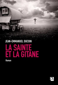 La sainte et la gitane