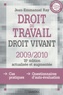 Jean-Emmanuel Ray - Droit du travail, droit vivant.