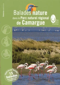 Balades nature dans le Parc naturel régional de Camargue