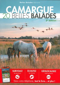 Camargue : 20 belles balades