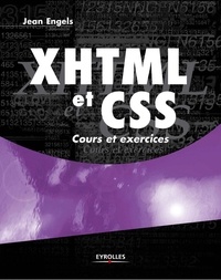 Jean Engels - XHTML et CSS - Cours et exercices.