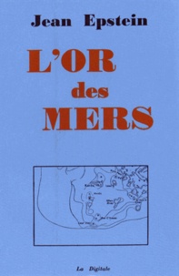 Jean Epstein - L'or des mers.