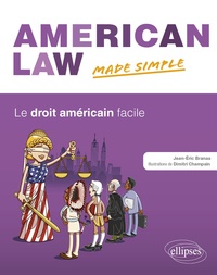 American Law Made Simple - Le droit américain facile.pdf