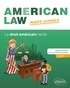 Jean-Eric Branaa - American Law Made Simple - Le droit américain facile.