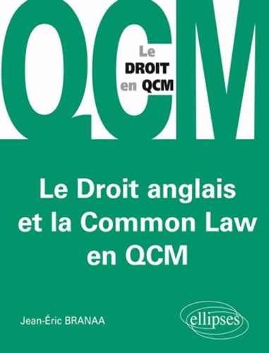 Le droit anglais et la Common Law en QCM